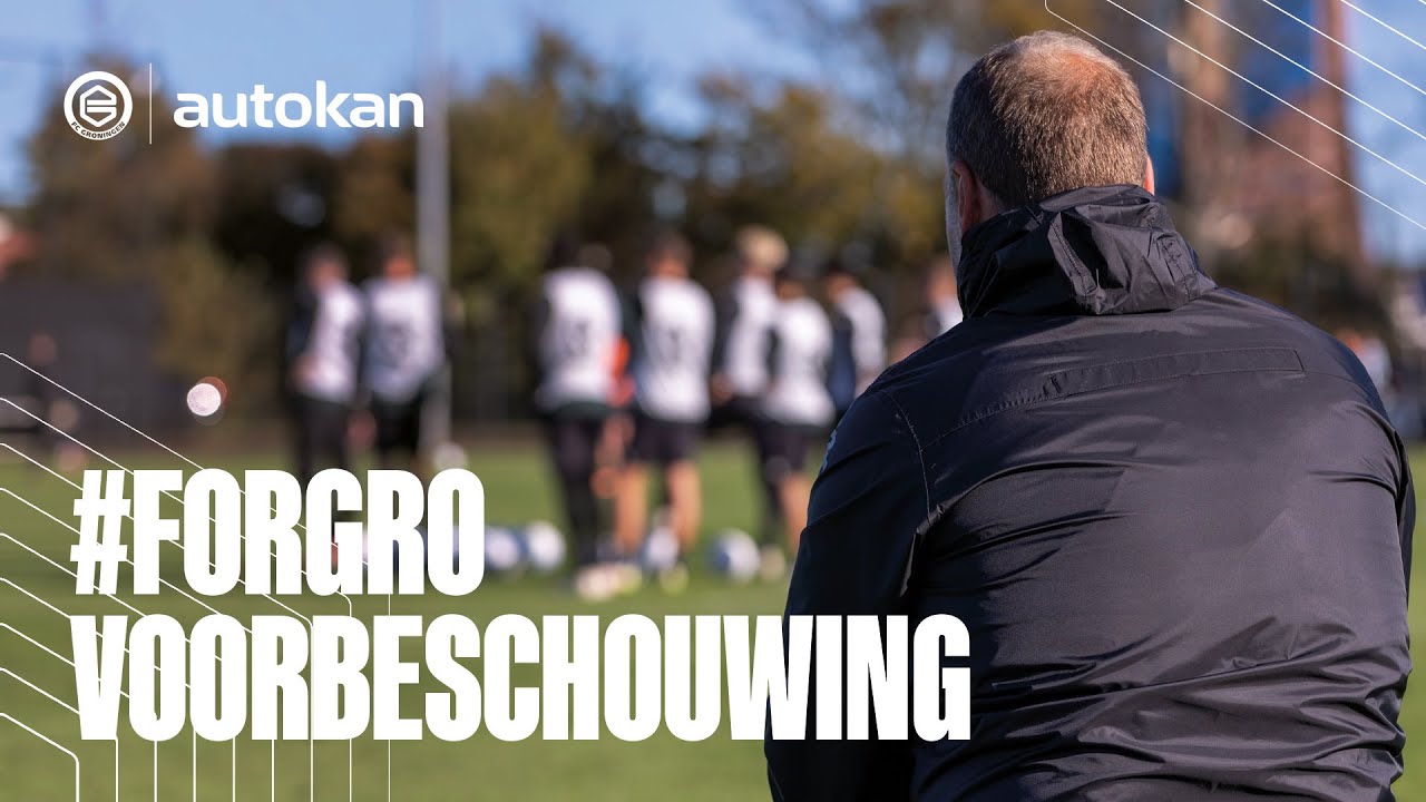 #FORGRO | VOORBESCHOUWING