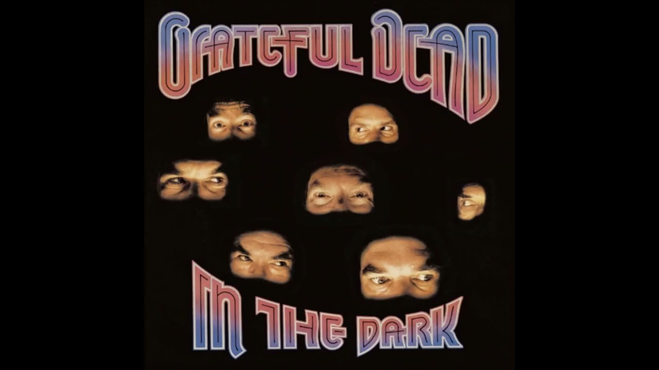 Grateful Dead - In The Dark - Full Vinyl Record - YouTube