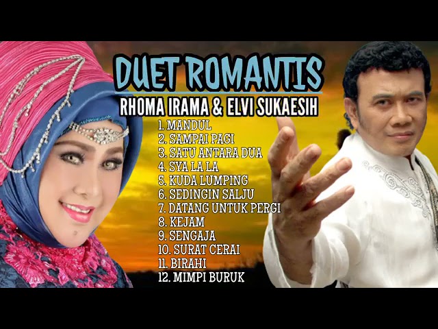 RHOMA IRAMA FEAT ELVY SUKAESIH MANDUL class=