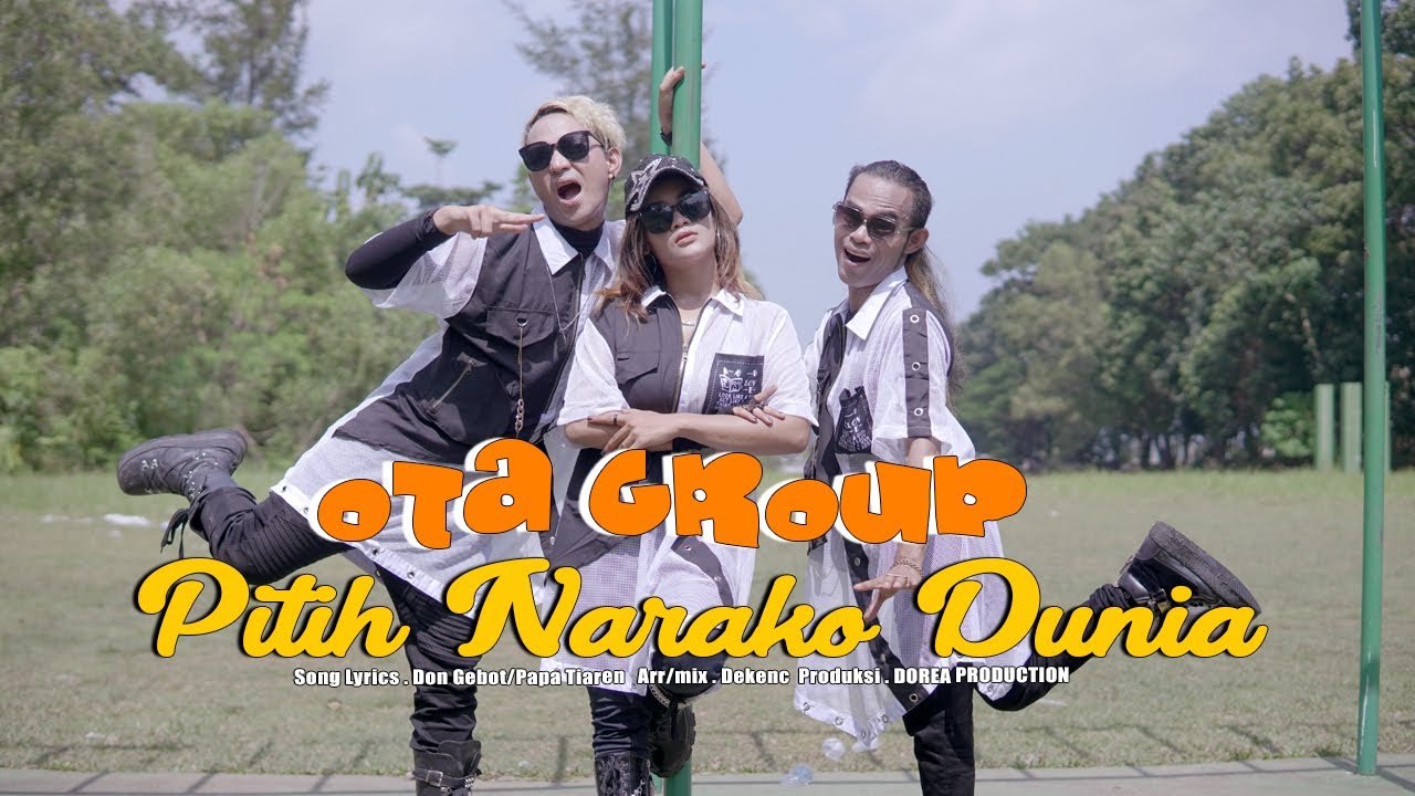 OTA GROUP | PITIH NARAKO DUNIA | Cipt.Don Gebot - Kocak Minang Terbaru 2024 ( Official Music Video }