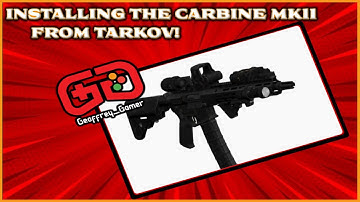Installing Carbine MKll From Tarkov | By Request | GTA V | LSPDFR