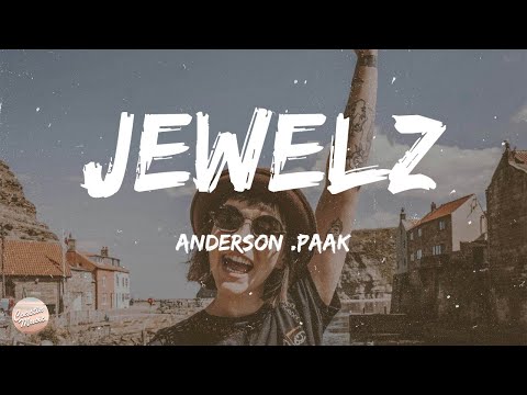Anderson .Paak - JEWELZ (Lyrics)