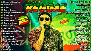 Rivers Of Babylon Reggae   Best Of Tropavibes Reggae  New Playlistreggae Nonstop Playlist
