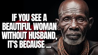 40 Mind blowing African Wisdom Quotes And Proverbs That Can Change The World.