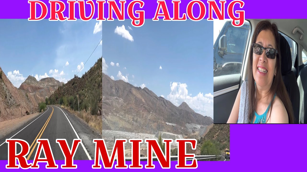 DRIVING ALONG RAY MINE/KEARNY, ARIZONA YouTube