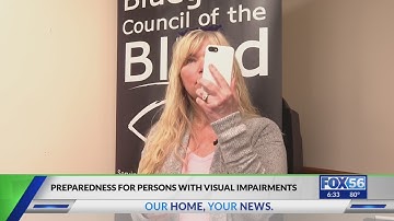 Preparedness for persons with visual impairments
