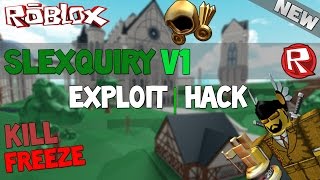 ROBLOX Exploit/Hack: SLEXQURY V1 (PATCHED) KILL AND FREEZE PEOPLE!