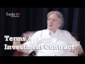 What kinds of terms should be in an investment contract? by David S. Rose, Author of Angel Investing