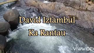 David Iztambul  Ka Rantau Lagu Minang Terbaru Terpopular