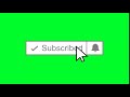 Subscribe click button green screen effect for youtube