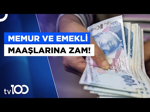 Yeni Memur Ve Emekli Maaşları Ne Kadar Olacak? | Tv100 Haber