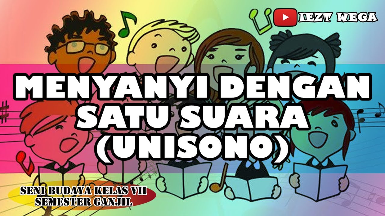 Bernyanyi satu suara seperti menyanyikan melodi suatu lagu adalah pengertian dari