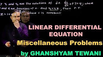 Linear Differential Equation | Miscellaneous problems | JEE Maths Videos| Ghanshyam Tewani | Cengage
