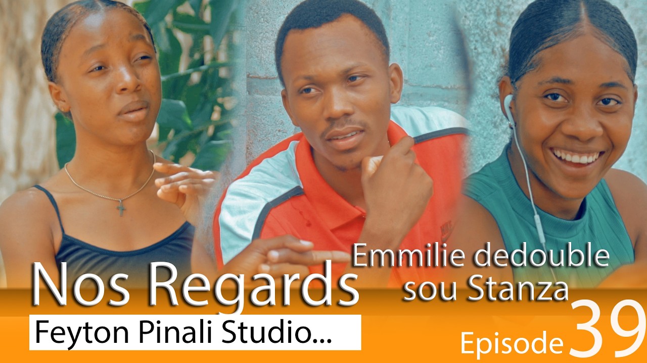 NOS REGARDS EPISODE 39 EMMILIE DEDOUBLE SOU STANZA🤣🤣🤣
