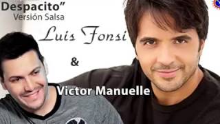 Despacito Versión Salsa - Fonsi y Víctor Manuel