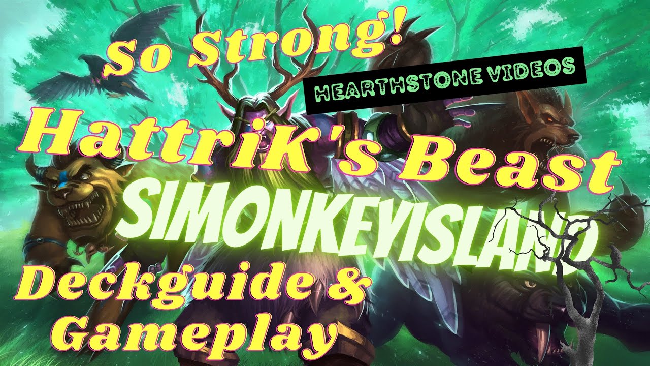 Hattriks Beast Hunter Deckguide & Gameplay - SO STRONG!