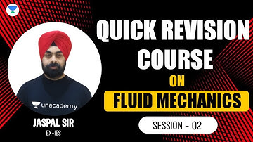 S02 | Quick Revision Course | Fluid Mechanics | Jaspal Sir (Ex-IES) #civil_engineering #gate_2023