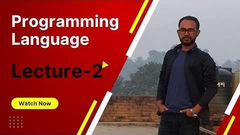 Programming Language, Lecture-2.(আইসিটি, প্রোগ্রামিং ভাষা) #hsc #ict #programming #chapter5 #আইসিটি
