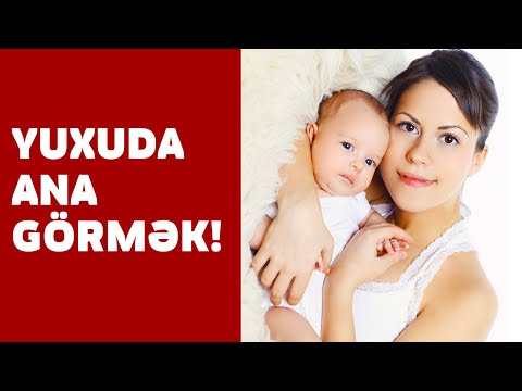 Yuxuda ANA Görmək-SƏSLİ YUXU YOZMALARI