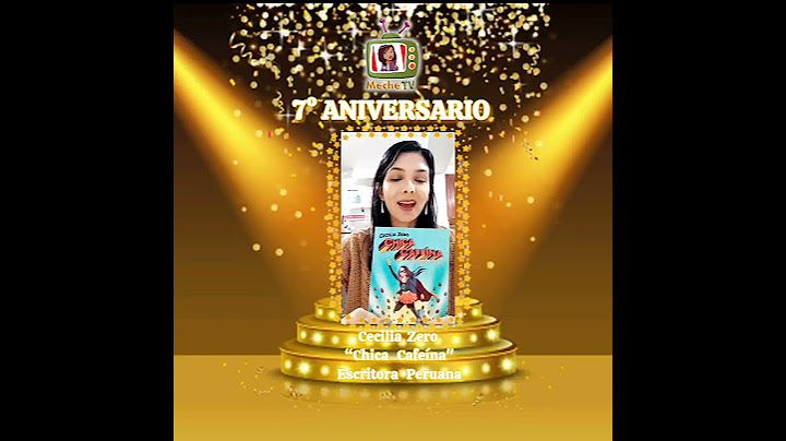 "CHICA CAFEÍNA" ESCRITORA OERUANA CECILIA ZERO SALIDA EN SU 7° ANIVERSARIO A MECHE TV
