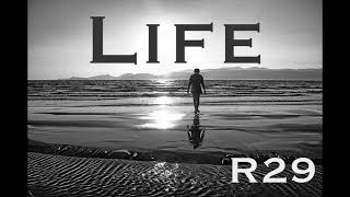 Life (Remix)  -R29