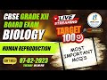 CBSE Grade 12 Biology | Most Important MCQs from Human Reproduction | Target-100 | CBSE Board Exams