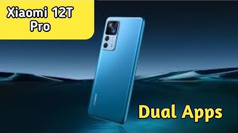 Xiaomi 12T Pro  Mein Clone App Kaise Create Kare , How To Create Dual App Setting In