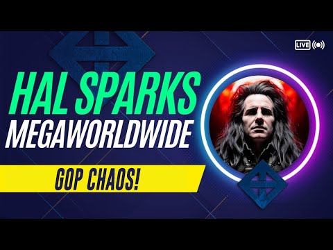 GOP CHAOS! MCCARTHY OUT! TRUMP GAGS ON HIS OWN BS : HAL SPARKS MEGAWORLDWIDE