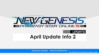 PSO2 NEW GENESIS April 2023 Update 2 Introduction Video