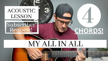 Dennis Jernigan | Nichole Nordeman | My All In All - Acoustic Guitar Lesson
