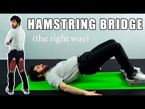 How To Do A Hamstring Bridge Properly - BEST CUES! - Don't Make These 3 Common Mistakes!