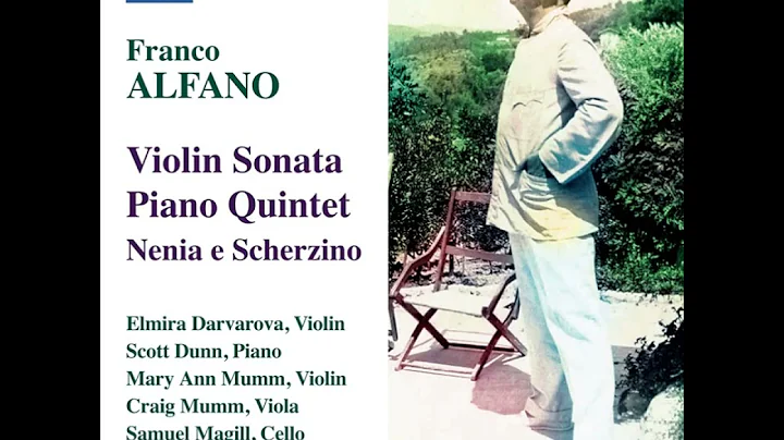 ALFANO Sonata for Violin & Piano: I. Mosso - ELMIR...