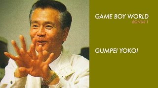 Game Boy World Bonus Episode #01: Gunpei Yokoi