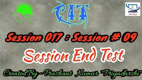 ERA Session 17 : Session 9 - BS CIT - Session End Test