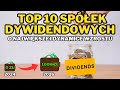 TOP 10 najszybciej rosnących spółek DYWIDENDOWYCH. Jak je znaleźć i analizować?
