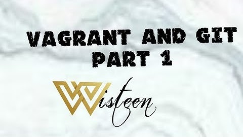 Vagrant and Git part 1