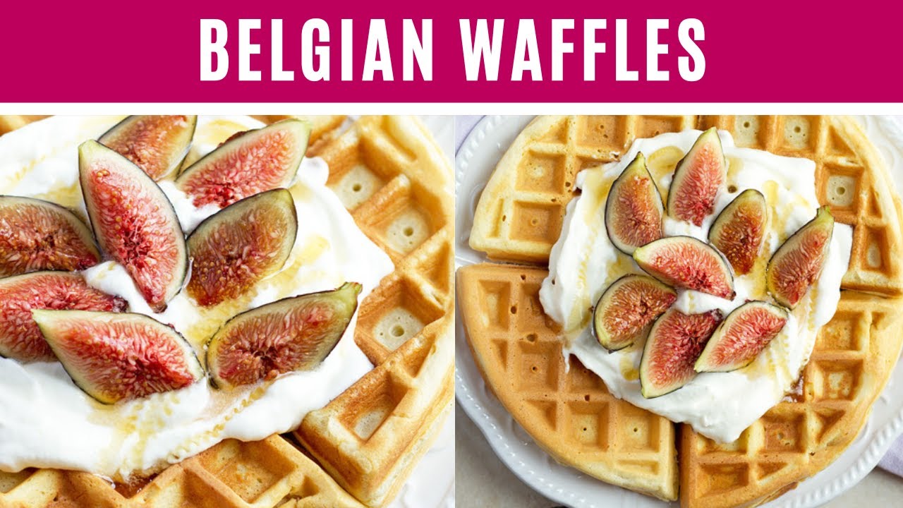 BELGIAN WAFFLES with Whipped Cream I crispy, sweet, figs