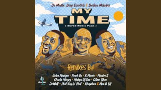 Download lagu My Time (Citizen Sthee Remix) (Groovy Mix)