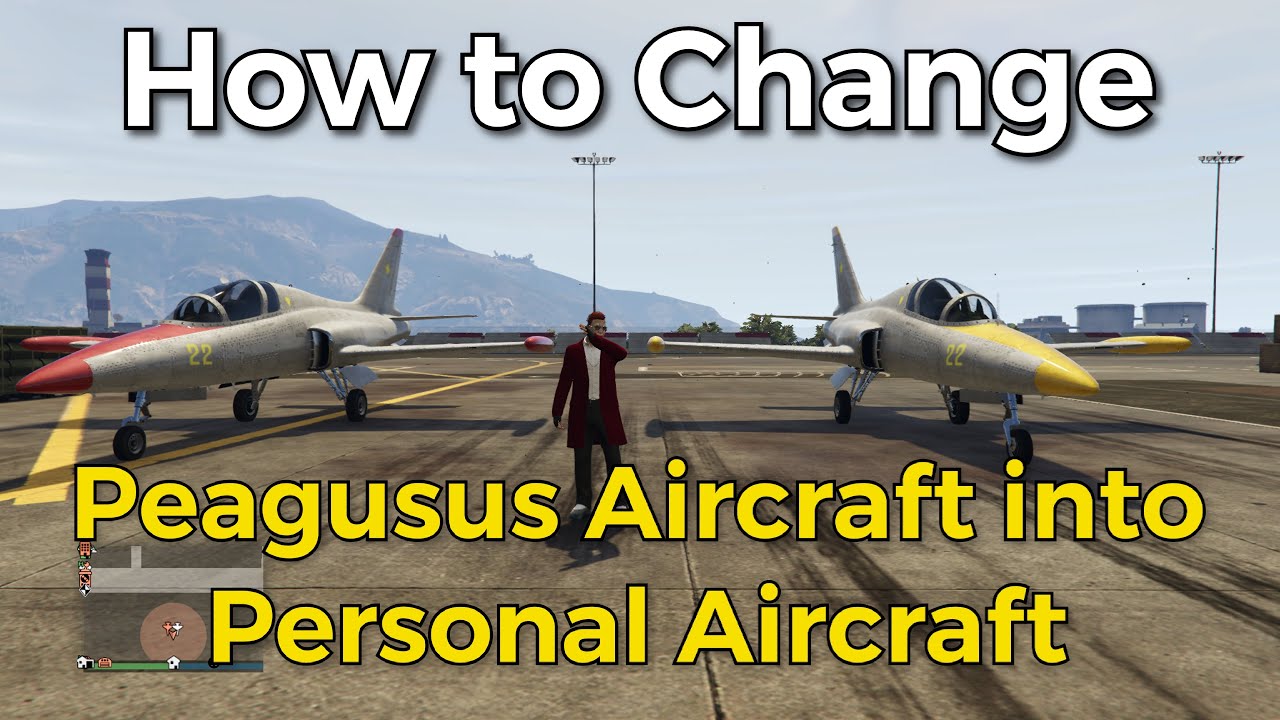 How to Change Pegasus Aircraft into Personal Aircraft in GTA Online