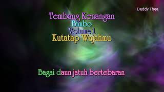 Kutatap Wajahmu - Bimbo