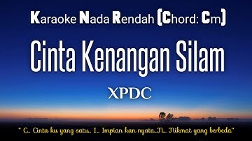 Cinta Kenangan Silam~XPDC Karaoke Lower Key Nada Rendah HD HQ