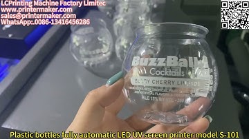 Plastic bottles fully automatic LED UV screen printer model S-101
