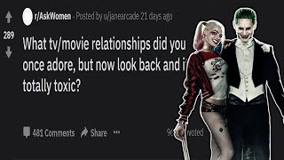 Worst TV/Movie Relationships You Once Adored | R/askwomen (reddit)