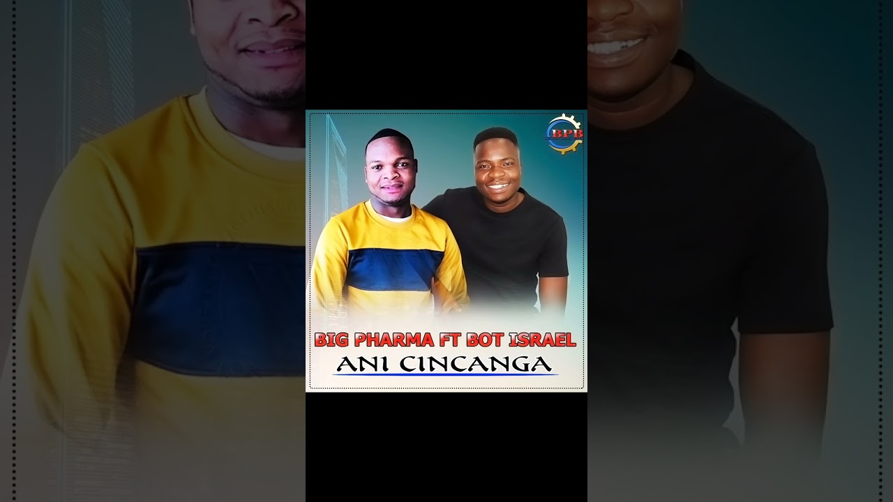 BIG PHARMA FT BOTI ISRAEL ANI CINCANGA