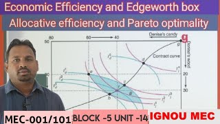 Economics efficiency  with edgeworth box || Pareto optimality |allocative efficiency with edgeworth.