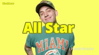 Blackbear - All Star (Lyrics) 