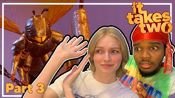 Facing Evil Wasps?! - It Takes Two (Part 3)