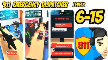 911 Emergency Dispatcher Game All Day 6 -15 - Send the HELP needed NOW! Gameplay Andriod-IOS Review