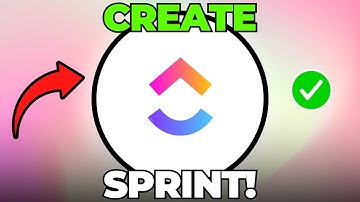 How to CREATE a Sprint in ClickUp (Quick & Easy)