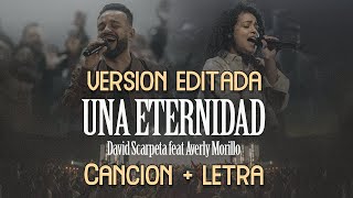 Una Eternidad - David Scarpeta ft Averly Morillo